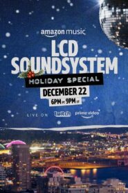 LCD Soundsystem Holiday Special 2021 on netflix