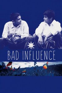Bad Influence 2017 on netflix