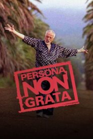Persona non grata 2005 on netflix