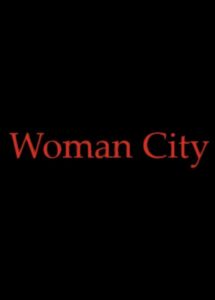 Woman City 2008 on netflix