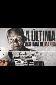 A Última Cartada de Manga 2020 on netflix