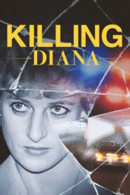 Killing Diana 2022 on netflix
