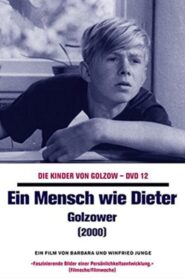 Ein Mensch wie Dieter – Golzower 2000 on netflix