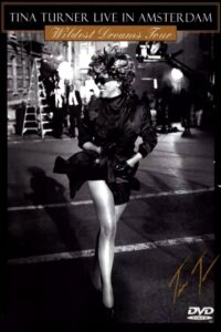 Tina Turner: Live In Amsterdam – Wildest Dreams Tour 1996 on netflix
