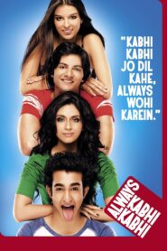 Always Kabhi Kabhi 2011 on netflix