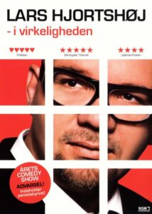 Lars Hjortshøj: I Virkeligheden 2009 on netflix