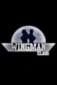 Wingman Class 2010 on netflix