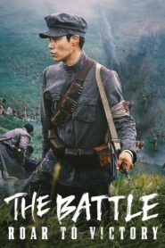 The Battle: Roar to Victory 2019 on netflix