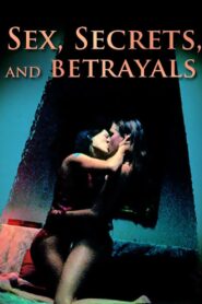 Sex, Secrets & Betrayals 2000 on netflix