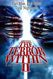 The Terror Within II 1991 on netflix