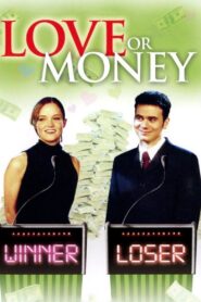 Love or Money 2001 on netflix