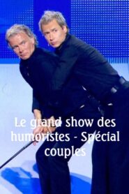 Le grand show des humoristes – Spécial couples 2021 on netflix