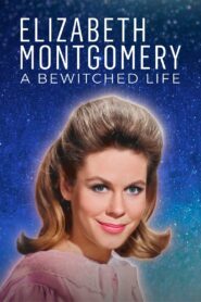 Elizabeth Montgomery: A Bewitched Life 2023 on netflix