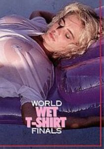 World Wet T-Shirt Finals 1988 on netflix
