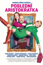 Poslední aristokratka 2019 on netflix
