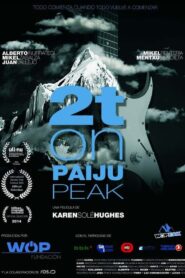 2T on Paiju Peak 2015 on netflix