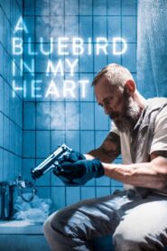A Bluebird in My Heart 2018 on netflix