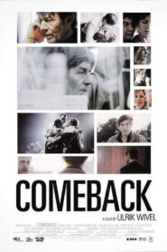 Comeback 2008 on netflix