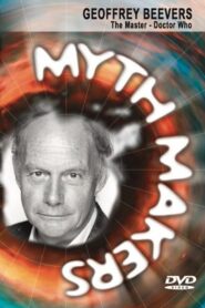 Myth Makers 152: Geoffrey Beevers 2020 on netflix