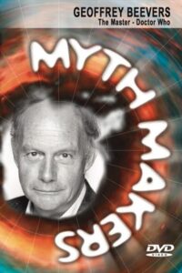 Myth Makers 152: Geoffrey Beevers 2020 on netflix