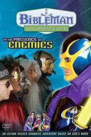 Bibleman Powersource: In the Presence of Enemies 2007 on netflix