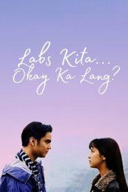 Labs Kita…Okey Ka Lang? 1998 on netflix