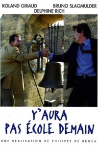 Y aura pas école demain 2003 on netflix