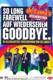 De Lama’s: Afscheidstour 2009 on netflix