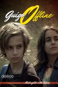Guigo Offline 2017 on netflix