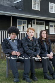 No Kaddish in Carmarthen 2014 on netflix