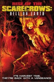 Rise of the Scarecrows: Hell on Earth 2021 on netflix