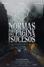 Normas para una página de sucesos 2024 on netflix