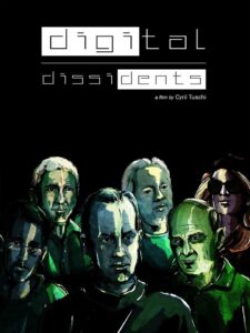Digital Dissidents 2015 on netflix