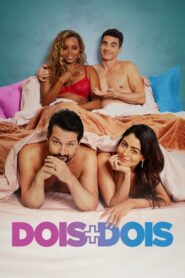 Dois + Dois 2021 on netflix