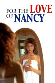For the Love of Nancy 1994 on netflix