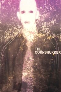 The Cornshukker 1997 on netflix
