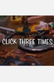 Click Three Times 2000 on netflix