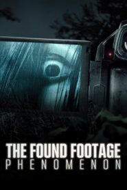 The Found Footage Phenomenon 2021 on netflix