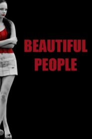 Beautiful People 2009 on netflix