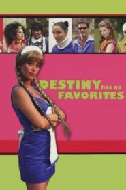 Destiny Has No Favorites 2003 on netflix
