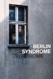 Berlin Syndrome 2017 on netflix