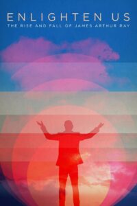 Enlighten Us: The Rise and Fall of James Arthur Ray 2016 on netflix