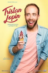 Tristan Lopin : Dépendance affective 2021 on netflix