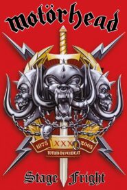 Motörhead – Stage Fright 2005 on netflix