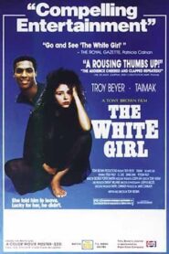 The White Girl 1990 on netflix