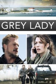 Grey Lady 2017 on netflix