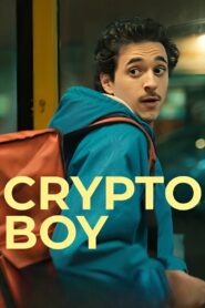 Crypto Boy 2023 on netflix