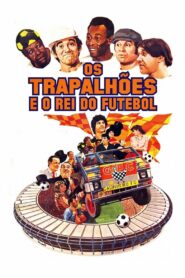 Os Trapalhões e o Rei do Futebol 1986 on netflix