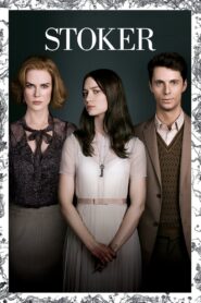 Stoker 2013 on netflix
