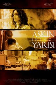 Aşkın İkinci Yarısı 2010 on netflix